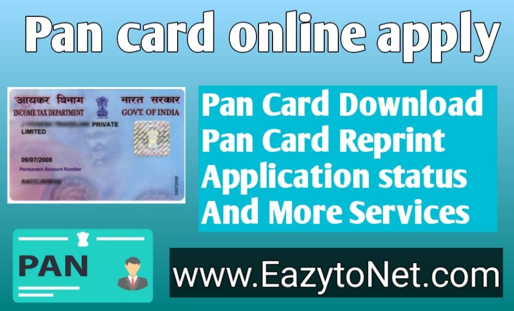 Pan card online apply, Download, Application status & Reprint all