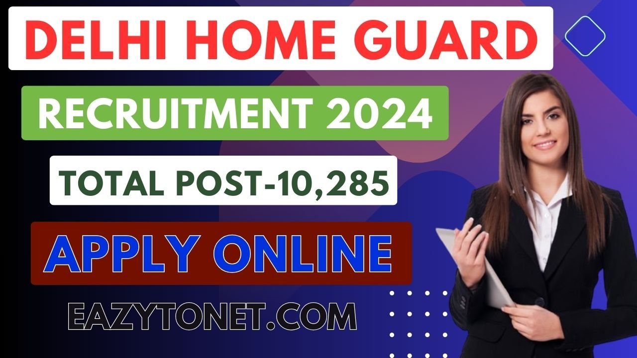 Delhi Home Guard Recruitment 2024 Delhi Home Guard Vacancy 2024 Apply