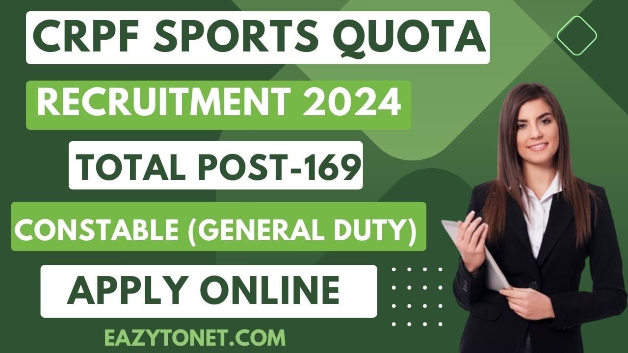 CRPF Sports Quota Recruitment 2024: CRPF Sports Quota Vacancy 2024 Apply Online, Notification Out