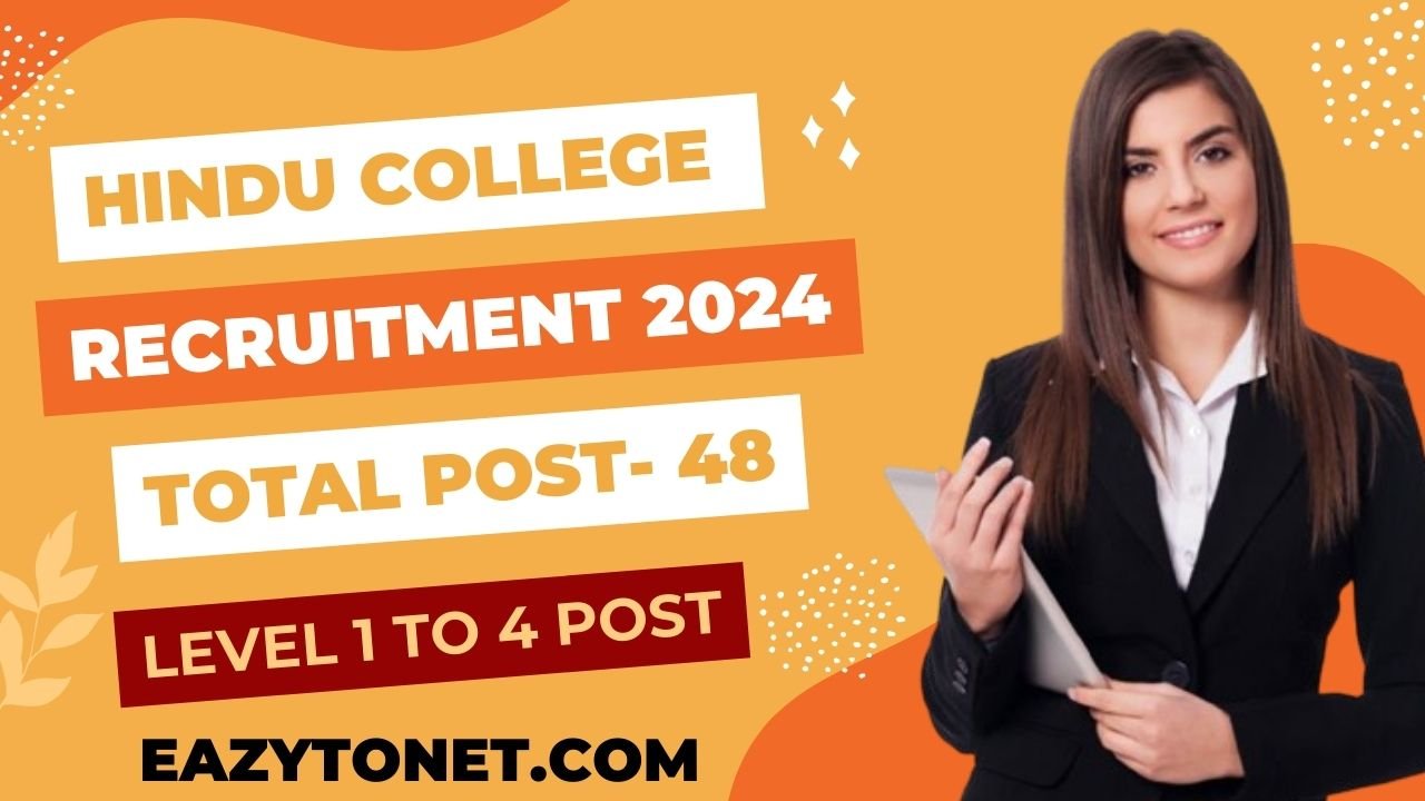 Hindu College DU Recruitment 2024: Hindu College DU Vacancy 2024 Apply Online, Notification Out