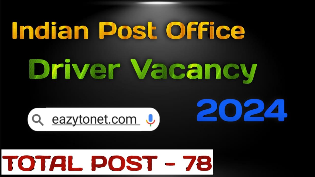 Indian Post Office Driver Vacancy 2024: How To Apply Indian Post Office Driver Recruitment 2024 | Direct Link