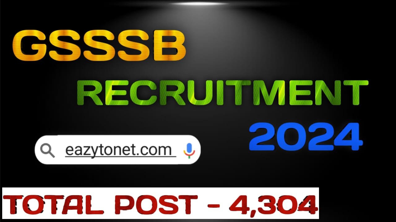 GSSSB Group A and B Recruitment 2024: GSSSB Group A and B Vacancy 2024 Apply Online | Notification Out