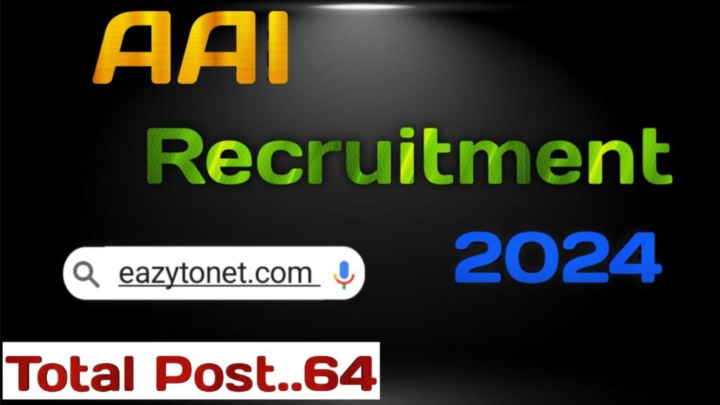 AAI Recruitment 2024 How To Apply AAI Vacancy 2024 Notification Out