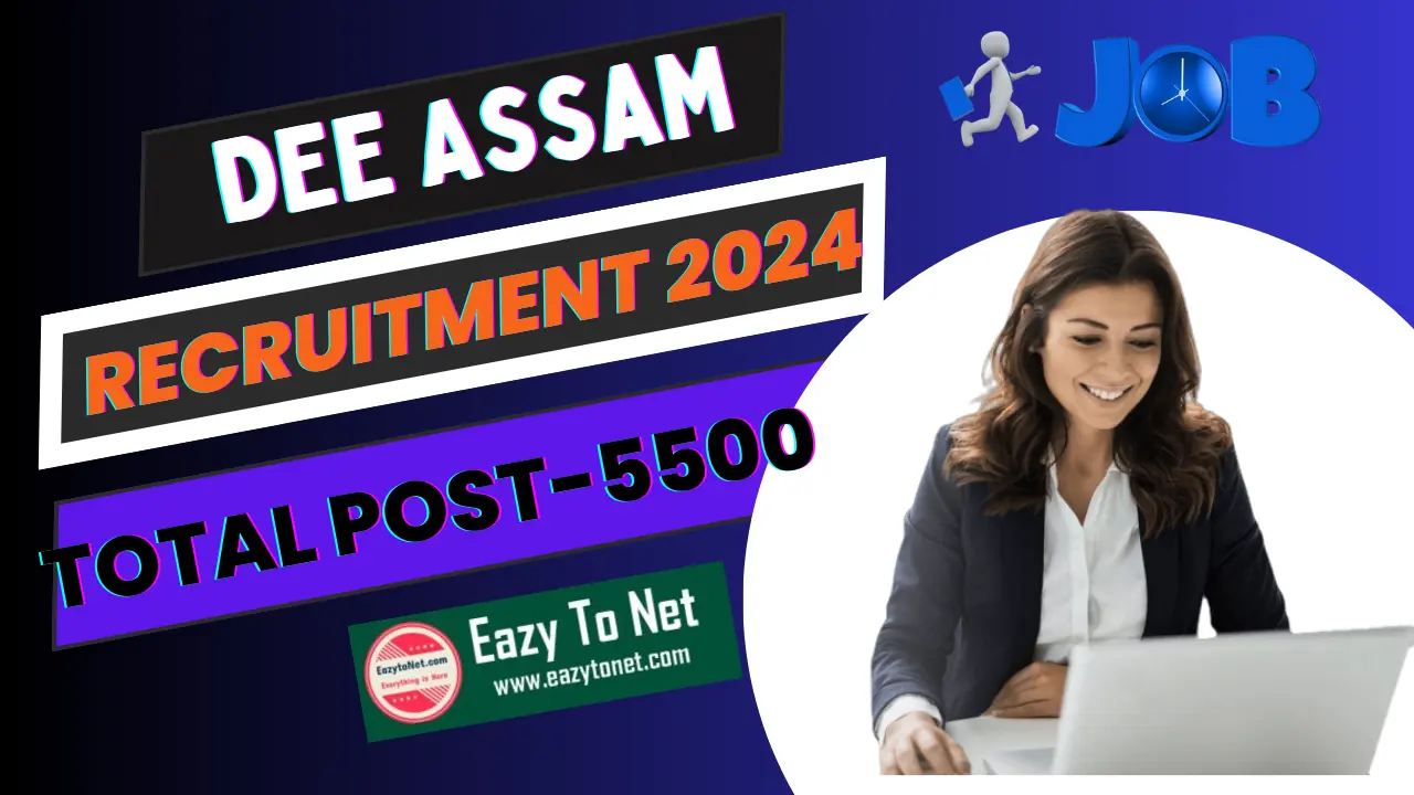 DEE Assam Recruitment 2024: DEE Assama Vacancy 2024 Apply Online, Notification Out