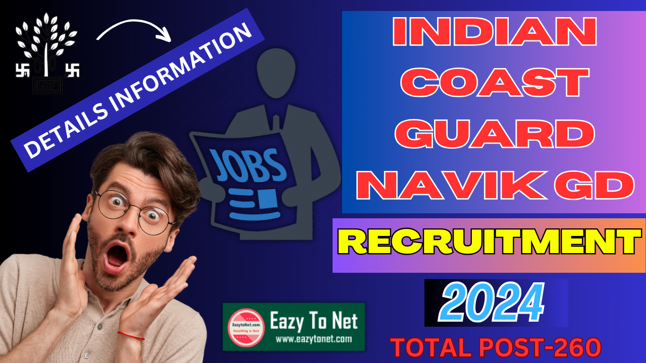  Indian Coast Guard Navik GD Recruitment 2024: How To Apply  Indian Coast Guard Navik GD Vacancy 2024, Notification Out
