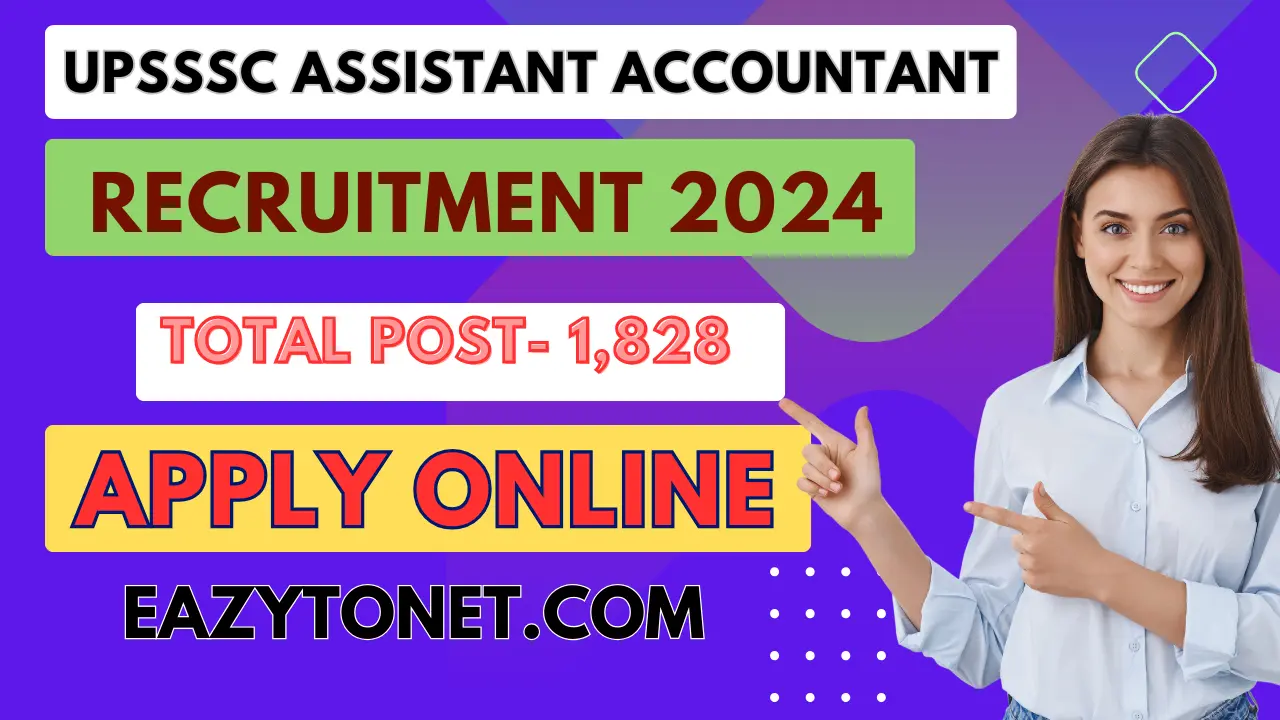 UPSSSC Assistant Accountant and Auditor Recruitment 2024: Apply Online, Notification Out