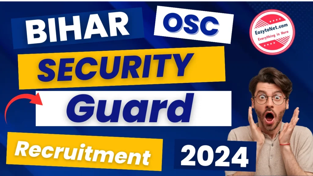 Bihar OSC Security Guard Recruitment 2024 Eligibility, How To Apply