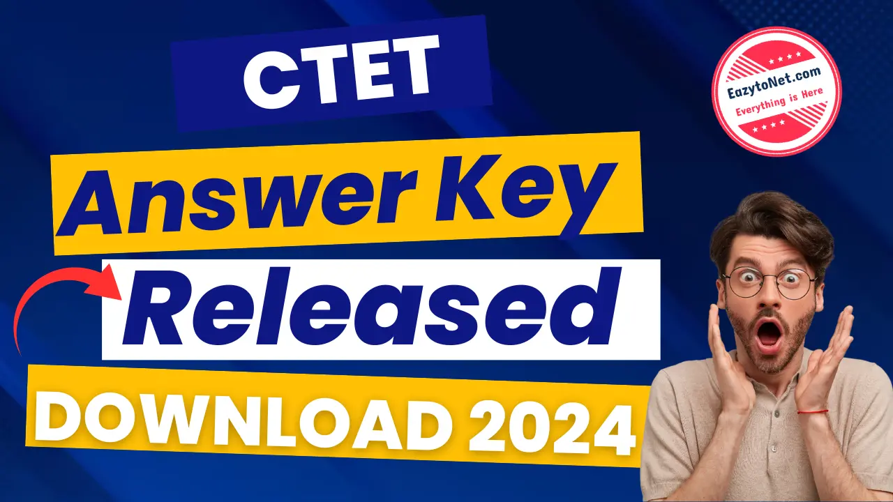 CTET Answer Key 2024: CTET 2024 Answer Key Download (Direct Link) Released on ctetnic.in