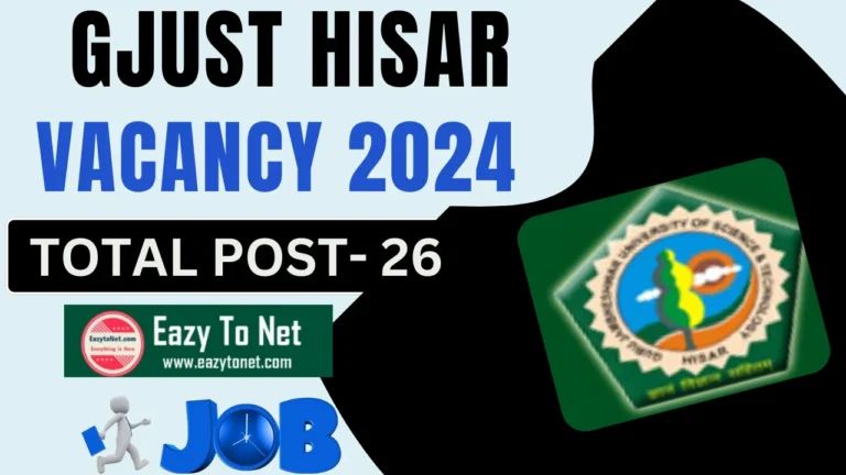 GJUST Hisar Vacancy 2024: GJUST Hisar Bharti 2024 Apply Online ,Notification Out