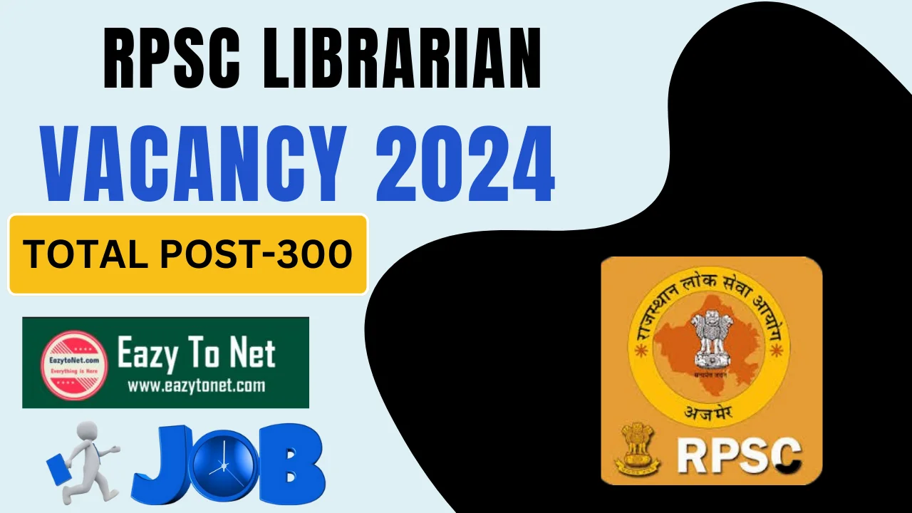 RPSC Librarian Vacancy 2024: How To Apply  RPSC Librarian Recruitment 2024, Notification Out