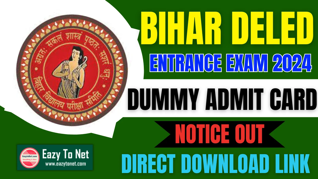 Bihar DELED Dummy Admit Card 2024- Download Direct Link, Form Correction, @deledbihar.com