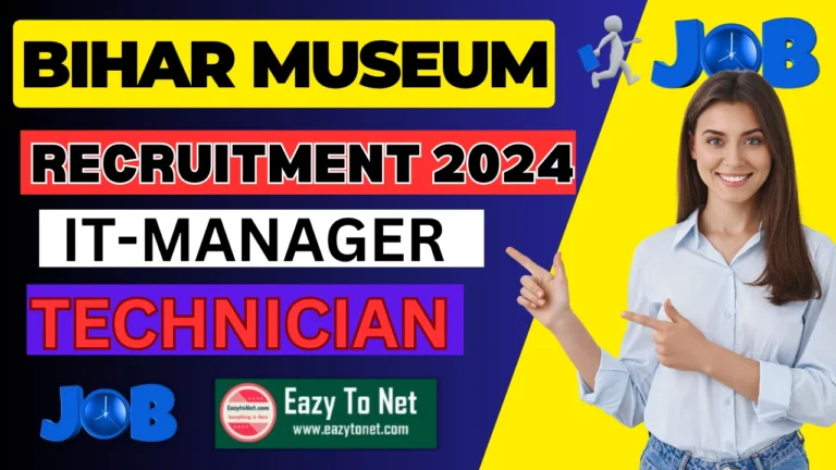 Bihar Museum Recruitment 2024: Bihar Museum Vacancy 2024 Apply Offline, Notification Out