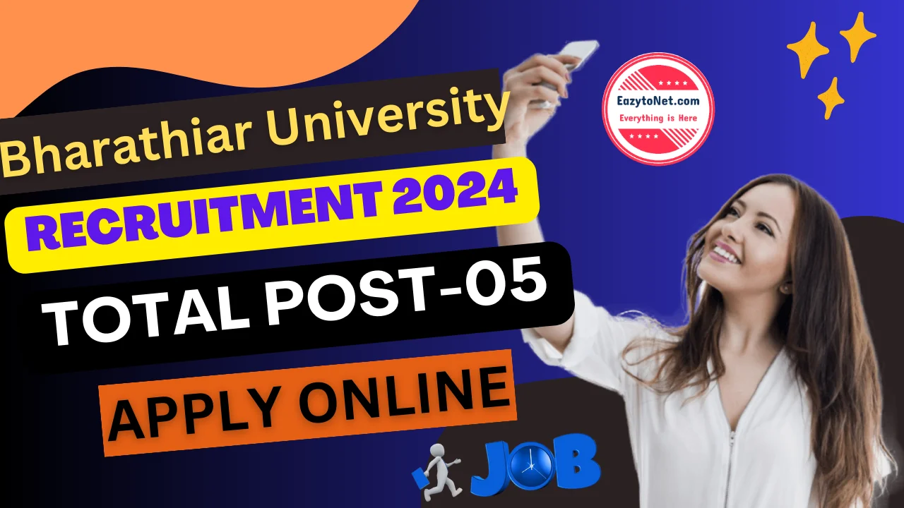 Bharathiar University Recruitment 2024 Bharathiar University Vacancy