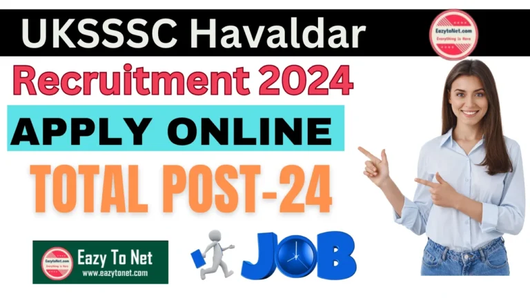 UKSSSC Havaldar Recruitment 2024: How To Apply UKSSSC Havaldar Vacancy 2024, Notification Out