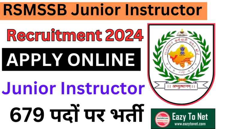 RSMSSB Junior Instructor Vacancy 2024: RSMSSB Junior Instructor Bharti 2024 Apply Online, Post 679