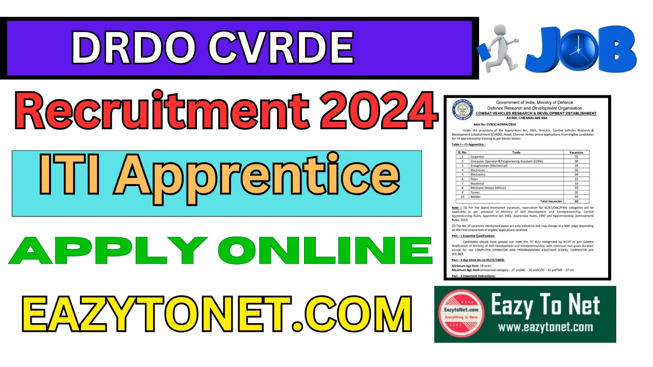 DRDO CVRDE Recruitment 2024: How to Apply DRDO CVRDE Recruitment 2024,For Apprentice 60 Post