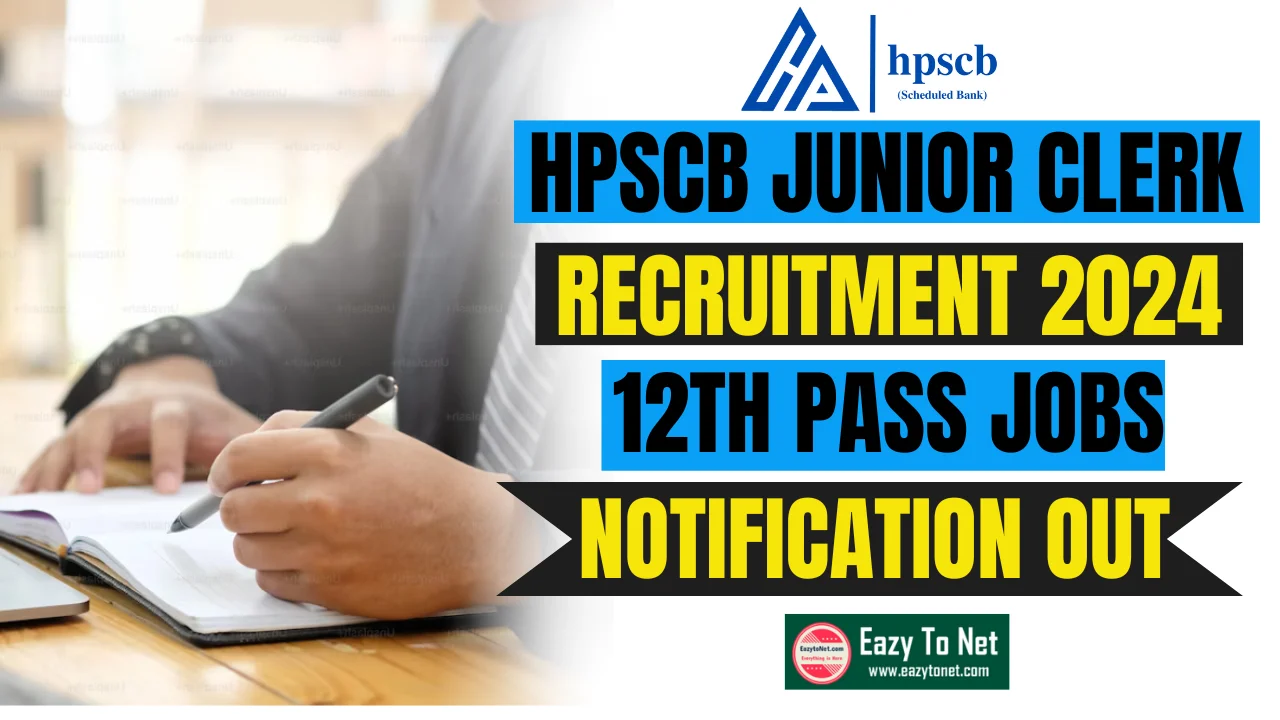 HPSCB Junior Clerk Vacancy 2024- Notification Out For 232 Posts Apply Online