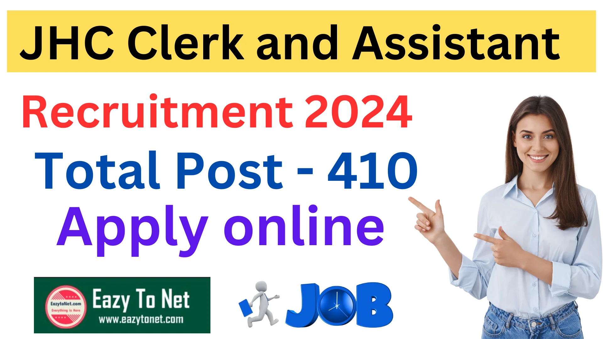 JHC Clerk and Assistant Recruitment 2024 : JHC Clerk and Assistant Vacancy 2024 Apply Online, For 410 Post