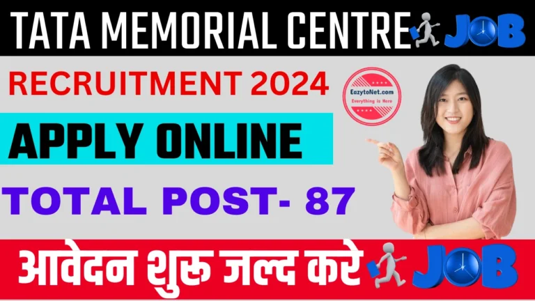 Tata Memorial Centre Recruitment 2024: Apply Online ,Notification Out For 87 Post