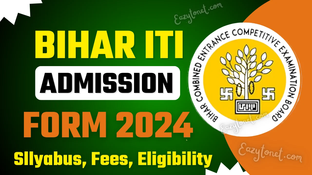 Bihar ITI Online Form 2024: Bihar ITI Admission 2024 के लिए ऑनलाइन आवेदन शुरू