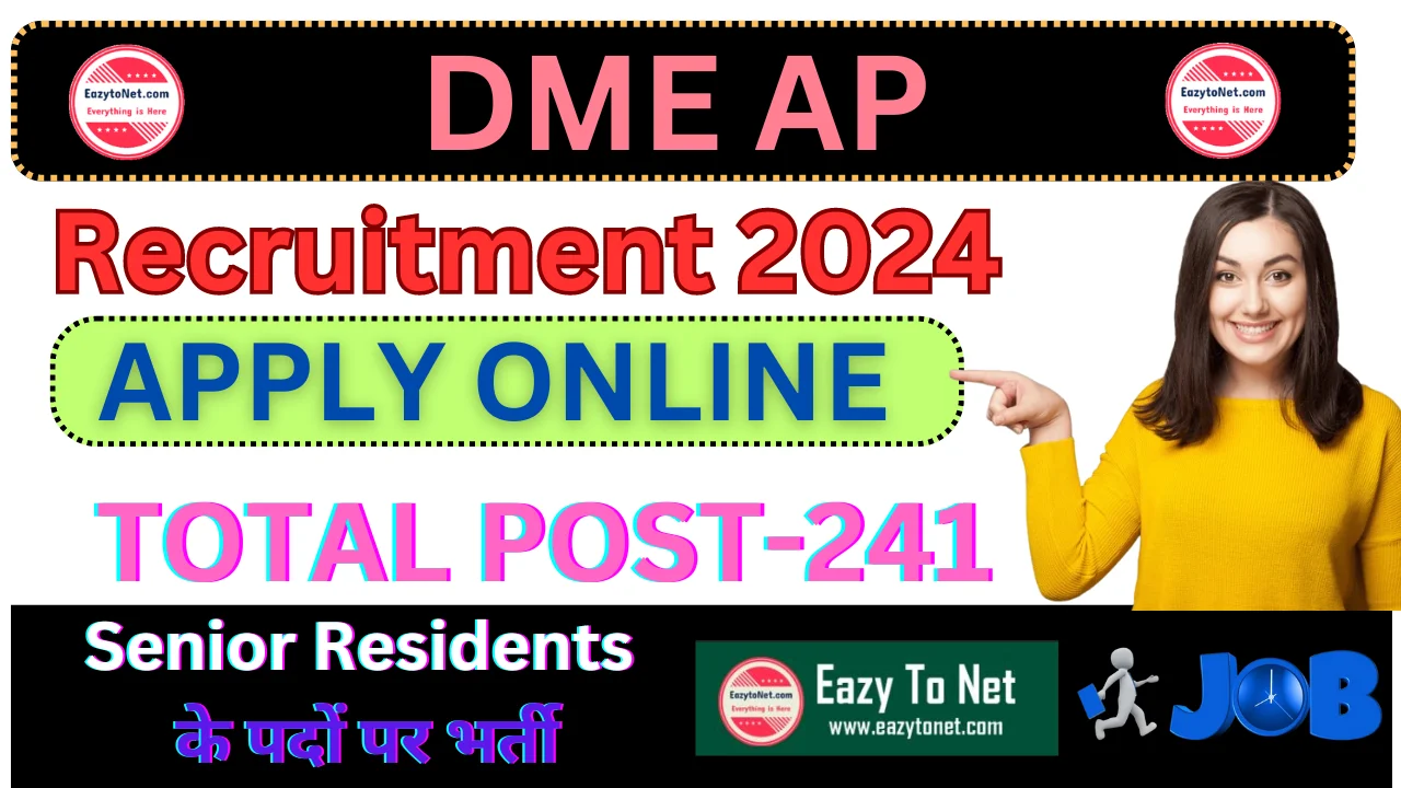 DME AP Recruitment 2024: DME AP Vacancy 2024, Apply Online, For 241 Post