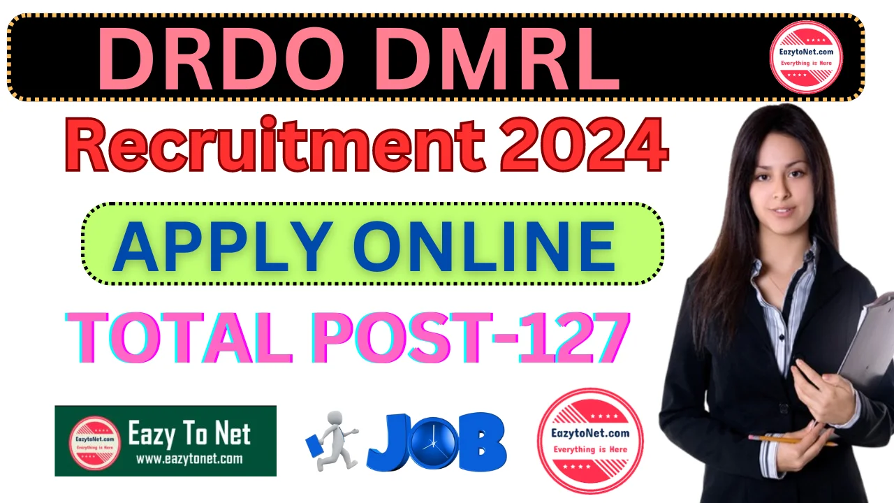 DRDO DMRL Recruitment 2024 : DRDO DMRL  Vacancy 2024 Apply Online, Notification Out