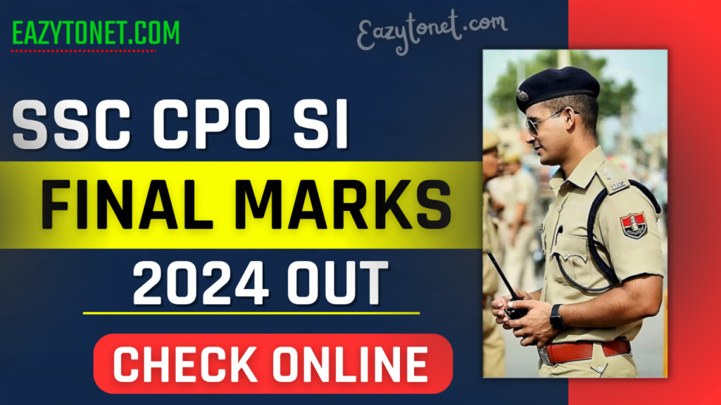 SSC CPO SI Final Marks 2024 SSC CPO SI Final Result 2024 Check (Link