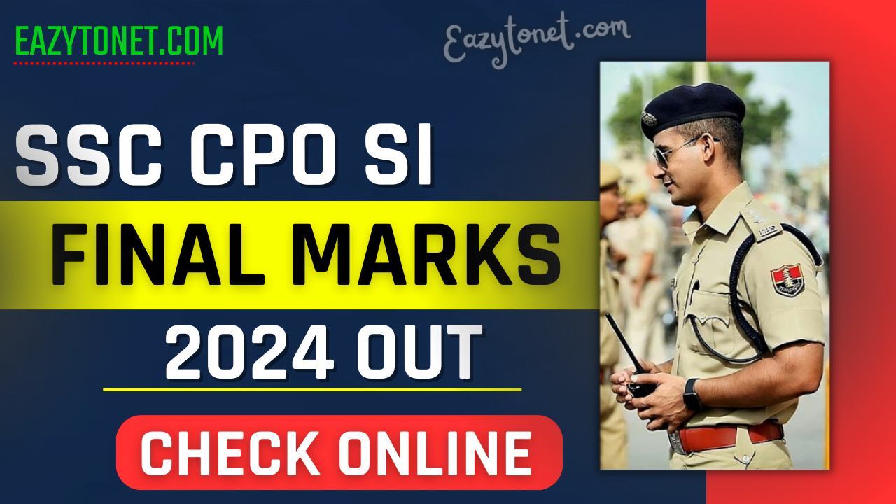 SSC CPO SI Final Marks 2024: SSC CPO SI Final Result 2024- Check (Link Active)