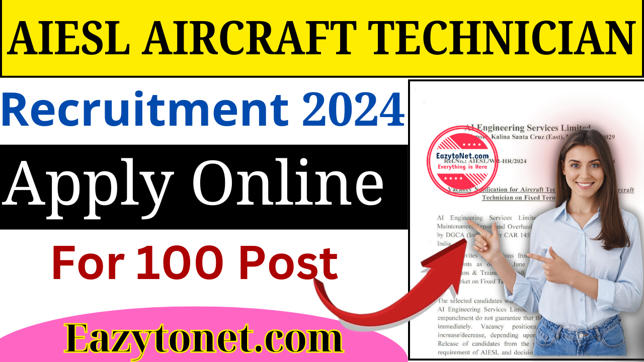 AIESL Aircraft Technician Recruitment 2024: Apply Online , for 100 Post