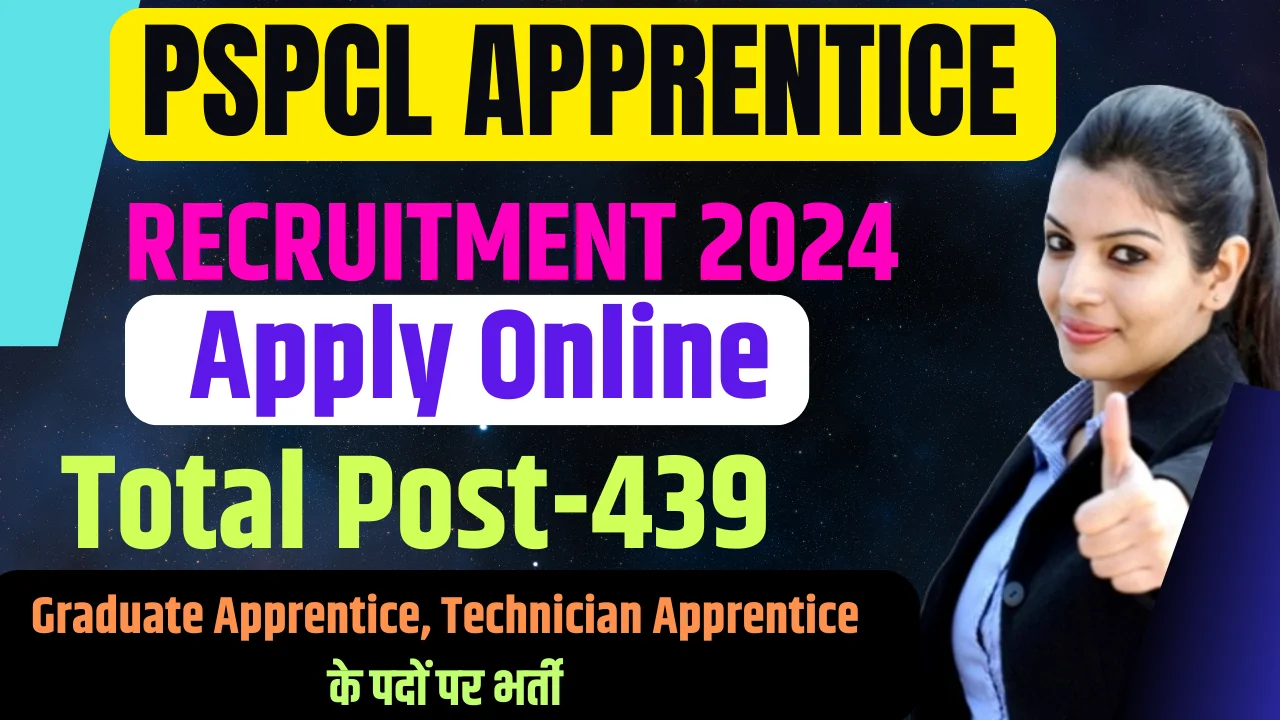 PSPCL Apprentice Recruitment 2024 : PSPCL Apprentice Vacancy 2024, Apply Online ,For 439 Post 