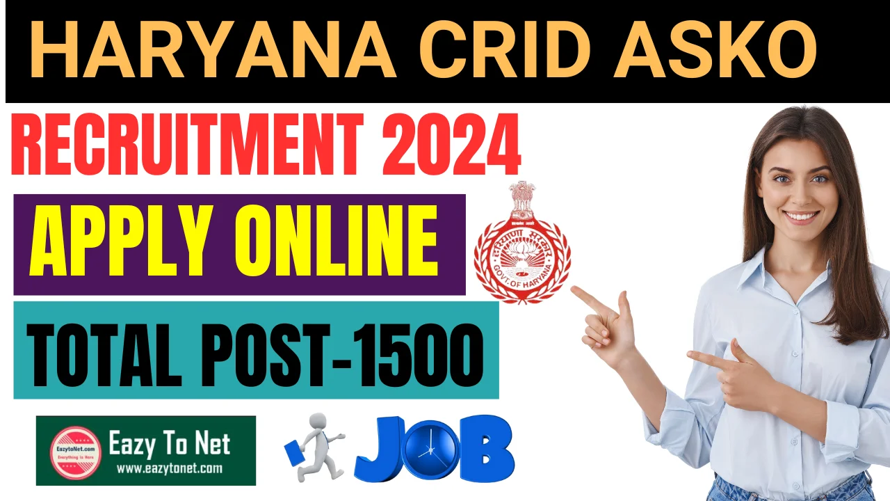 Haryana CRID ASKO Recruitment 2024: Apply Onilne , For 1500 Post