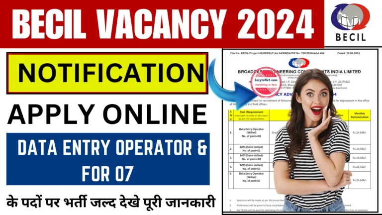 BECIL Recruitment 2024- How To Apply BECIL Vacancy 2024 For 07 Post
