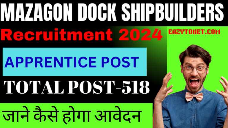 Mazagon Dock Shipbuilders Apprentice Recruitment 2024: Notification, For 518 Post