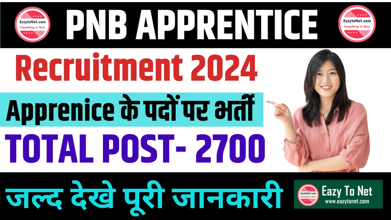PNB Apprentice Recruitment 2024: Apply Online, For 2700 Post