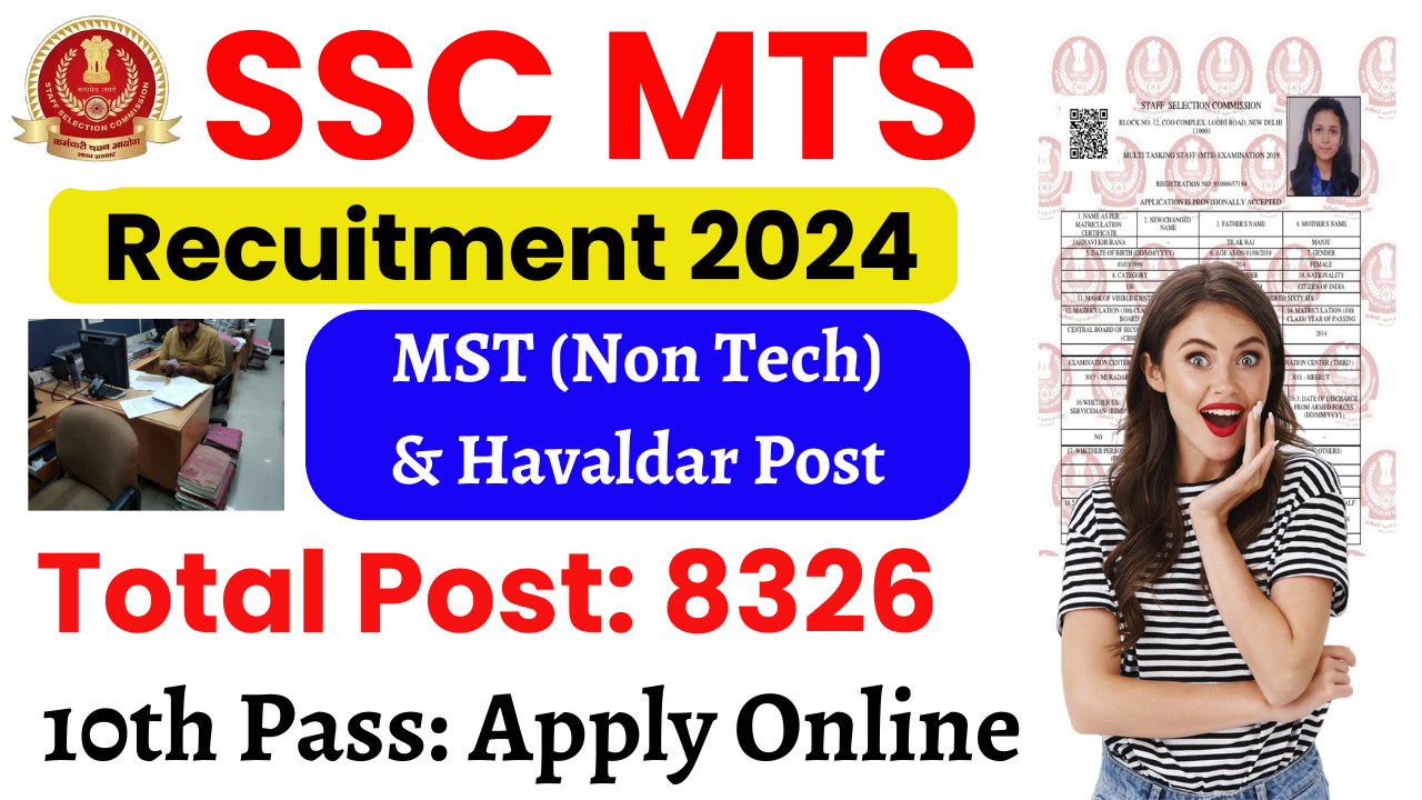 SSC MTS Recruitment 2024: SSC MTS & Havaldar Apply Online Notification Out 8326 Post