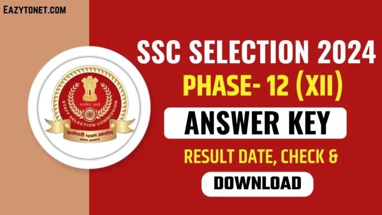 SSC Selection Post 2024 Answer Key Phase 12 CBT Exam, Direct Link Here जाने कैसे कर पायेगे Check & डाउनलोड?