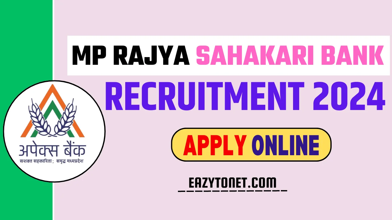 MP Rajya Sahakari Bank Recruitment 2024: Apply Onilne , For 79  Post