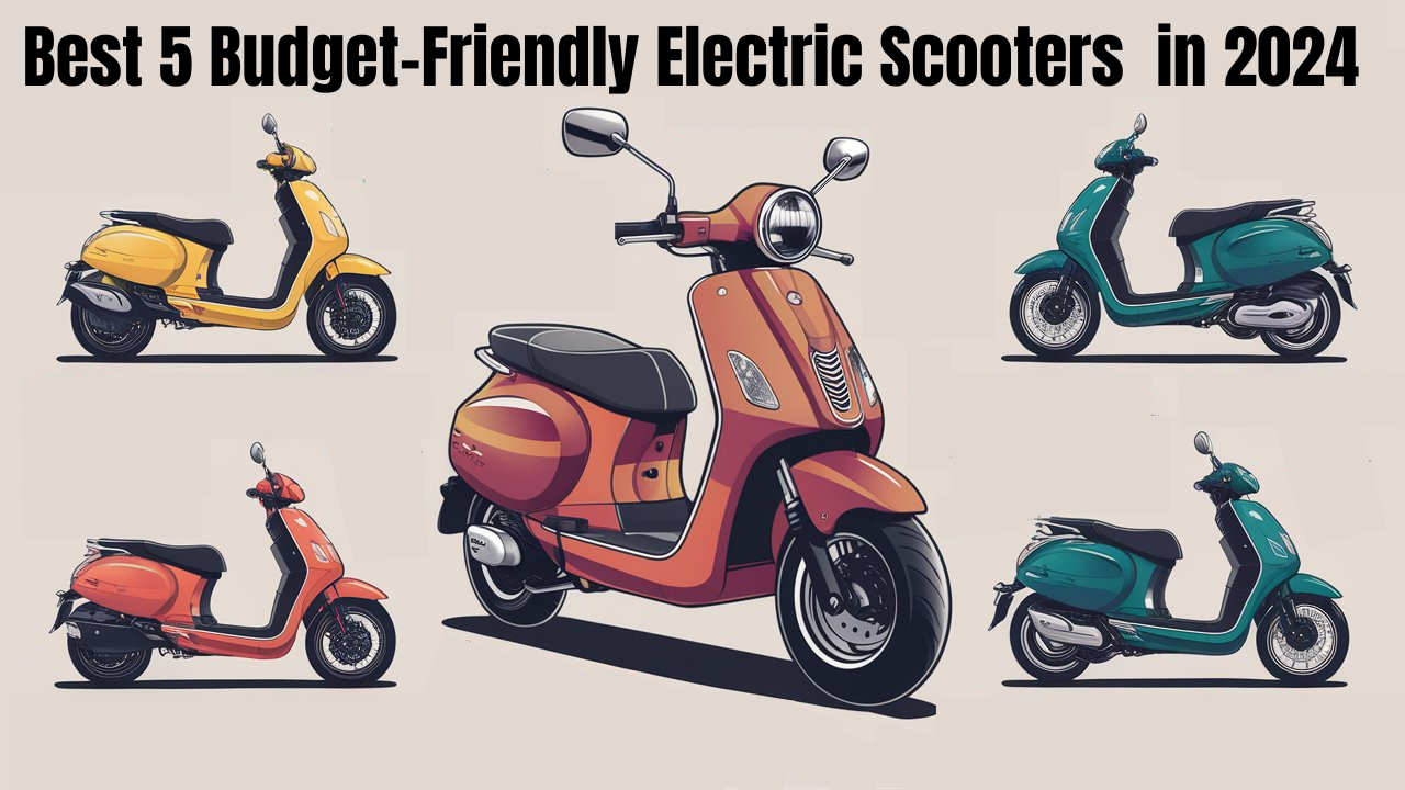 Best 5 Budget-Friendly Electric Scooters in 2024: Affordable and Eco-Friendly Rides