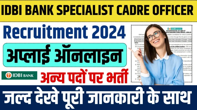 IDBI Bank Specialist Cadre Officer Recruitment 2024: Apply Online 56 Post 