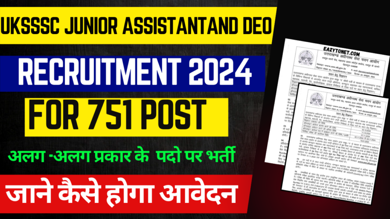 UKSSSC Junior Assistant and DEO Recruitment 2024: Apply Online For 751 post